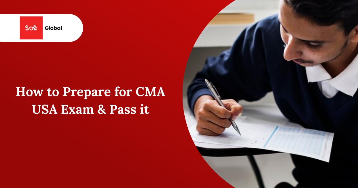 How to Prepare for CMA USA Exam