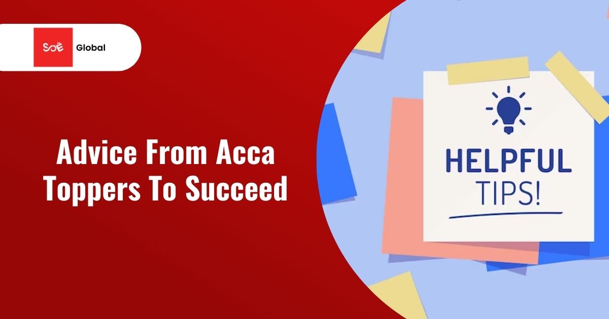 Advice From Acca Toppers